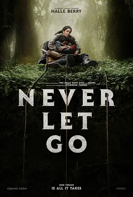 千万别松手 Never Let Go (202...