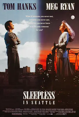 西雅图未眠夜 Sleepless in Se...