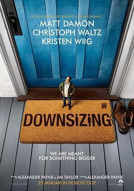 缩小人生 Downsizing (2017) 美...