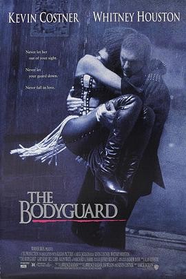 保镖 The Bodyguard (1992) 动...