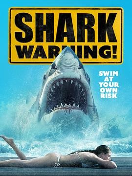 恶鲨警报 Shark Warning (2024...