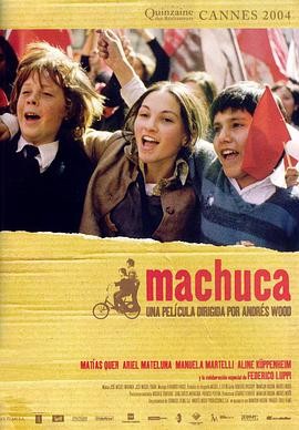 那年阳光灿烂 Machuca (2004) ...