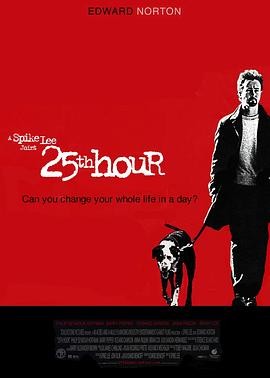 第25小时 25th Hour (2002) 犯...