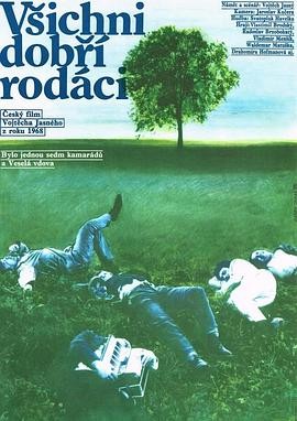 一切善良的市民们 Všichni dobří rodáci (1969) 喜剧