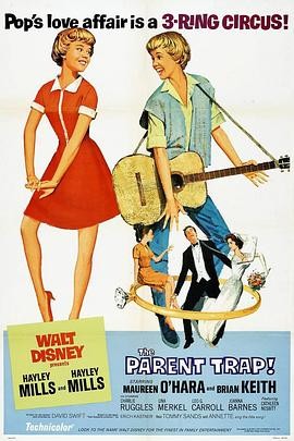 爸爸爱妈妈 The Parent Trap (1961) 喜剧 / 爱情 / 家庭